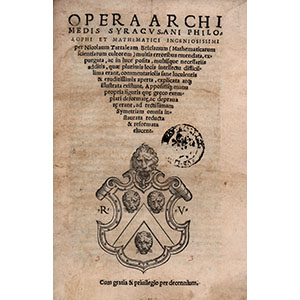 Opera Archimedis Syracusani philosophi et mathematici ingeniosissimi per Nicolaum Tartaleam … (facsimile)